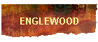 ENGLEWOOD